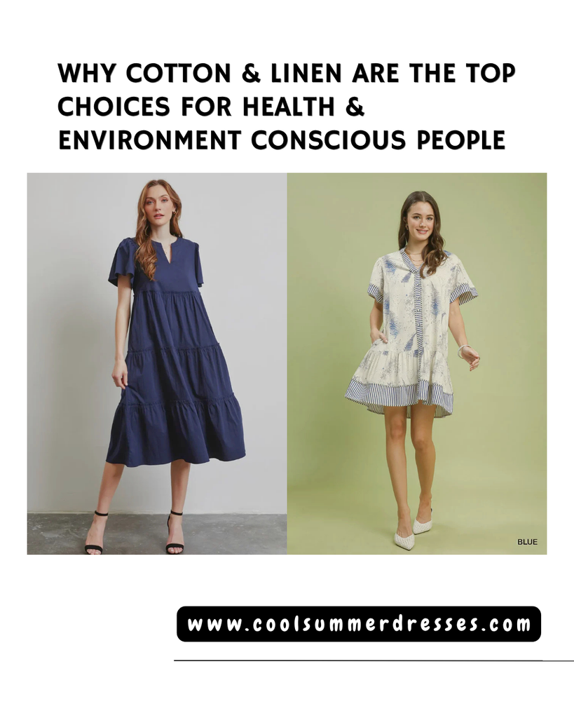 Why Cotton & Linen Are the Top Choices for Health & Environment Conscious People